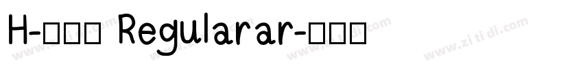 H-新雅兰 Regularar字体转换